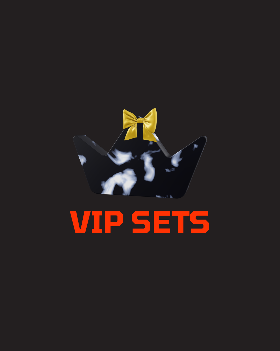 VIP SETS