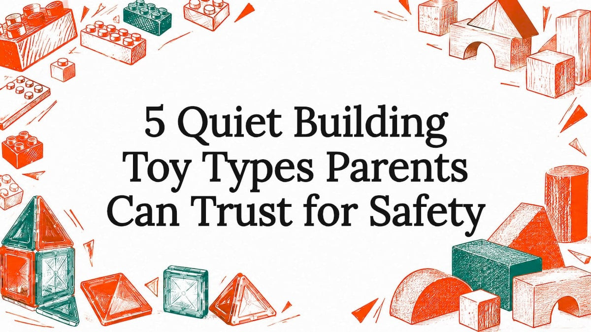 Quiet building toys title card